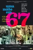 uma noite em 67