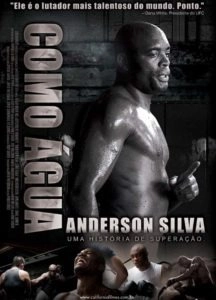 Anderson Silva: Como Água