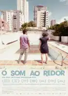 20200310 o som ao redor papo de cinema cartaz
