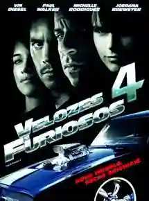 Velozes e Furiosos 4