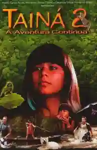 20210111 taina 2 a aventura continua papo de cinema cartaz