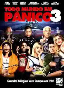 20200928 todo mundo em panico 3 papo de cinema cartaz
