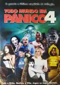 20201130 todo mundo em panico 4 papo de cinema cartaz