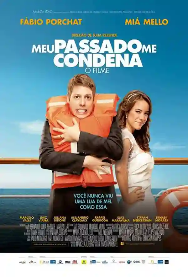 Meu Passado Me Condena: O Filme