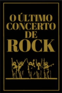 O Último Concerto de Rock