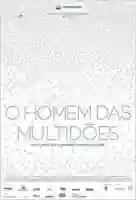 o homem das multidoes papo de cinema