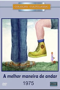 A Melhor Maneira de Andar
