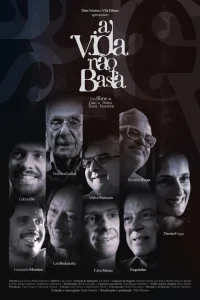 A Vida Não Basta