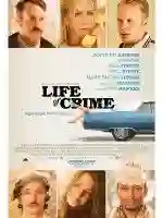20140911 life of crime poster e1410465102950