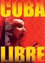 20140917 cuba libre poster1 e1410926765879