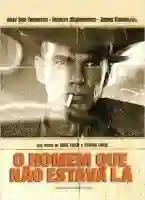 O Homem que Não Estava Lá 20 20141107 cartaz2 e1415389477295