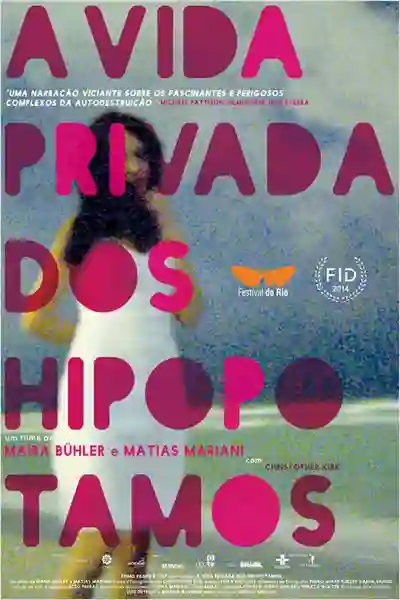 A Vida Privada dos Hipopótamos 24 20150506 a vida privada dos hipos poster papo de cinema