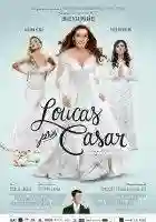 20141203 loucas pra casar cartaz em alta1 e1417633744786