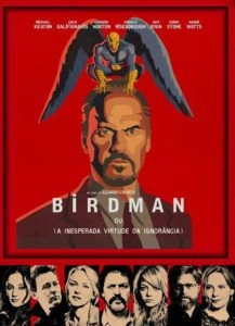 Birdman ou (A Inesperada Virtude da Ignorância)