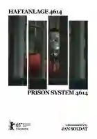 20150612 poster haftanlage4614 prisonsystem4614 jansoldat e1434082547453