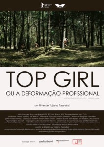 Top Girl ou A Deformação Profissional