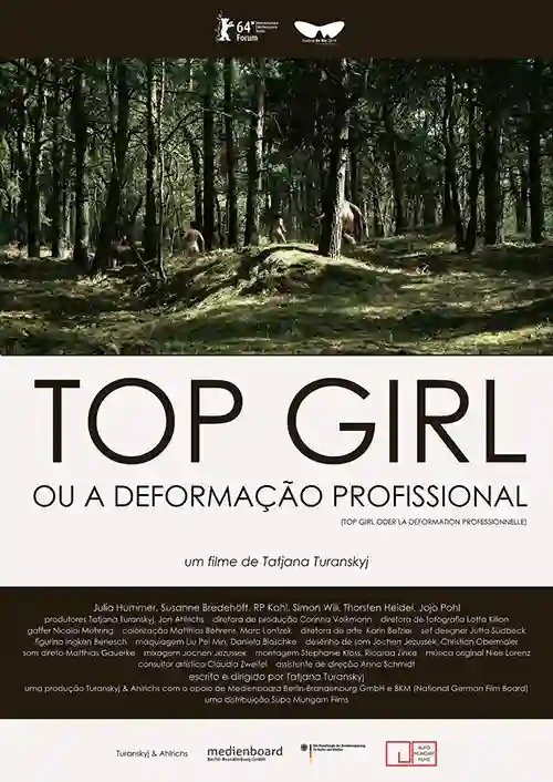 Top Girl ou A Deformação Profissional
