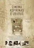 20150804 cinema aspirinas e urubus e1438721310958