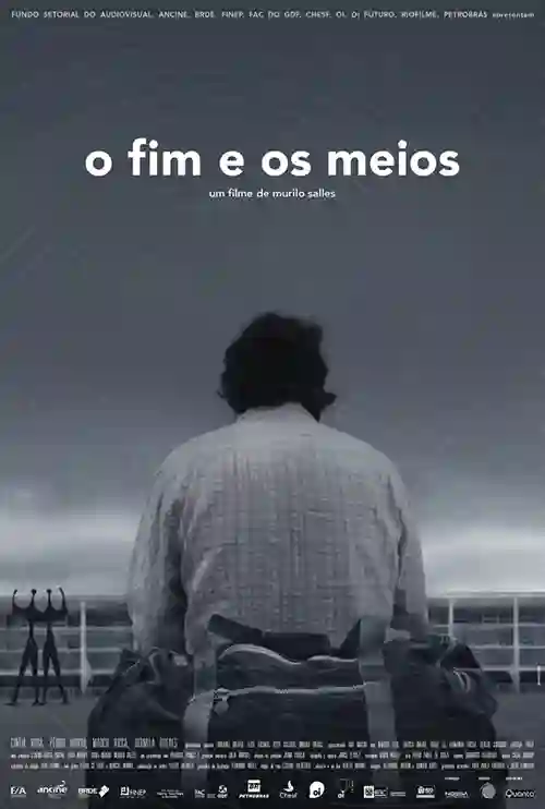 O Fim e os Meios