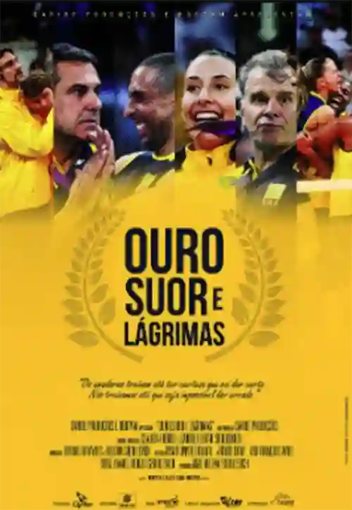 Filmes 17 Ouro, Suor e Lágrimas