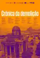 20151028 cronicadademolicao cartaz digital e1446035703987