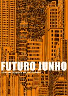 cartaz-FUTURO-JUNHO-papo-de-cinema