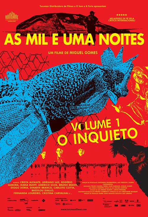 As Mil e Uma Noites - Volume 1, O Inquieto - Filme 2015 - AdoroCinema