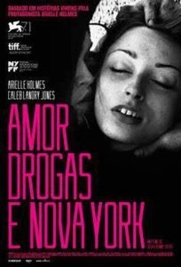 Amor, Drogas e Nova York