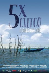 5 x Chico: O Velho e Sua Gente