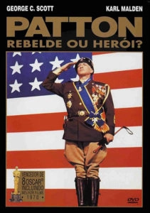 Patton: Rebelde ou Herói?