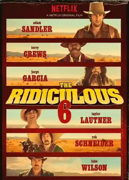 Streaming 17 The Ridiculous 6