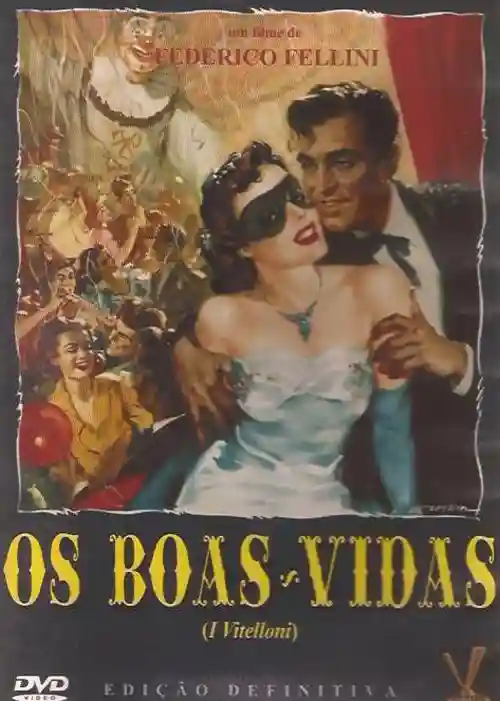 Os Boas Vidas