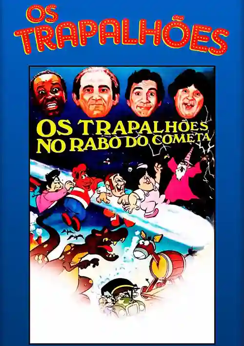 Filmes 14 Os Trapalhões no Rabo do Cometa
