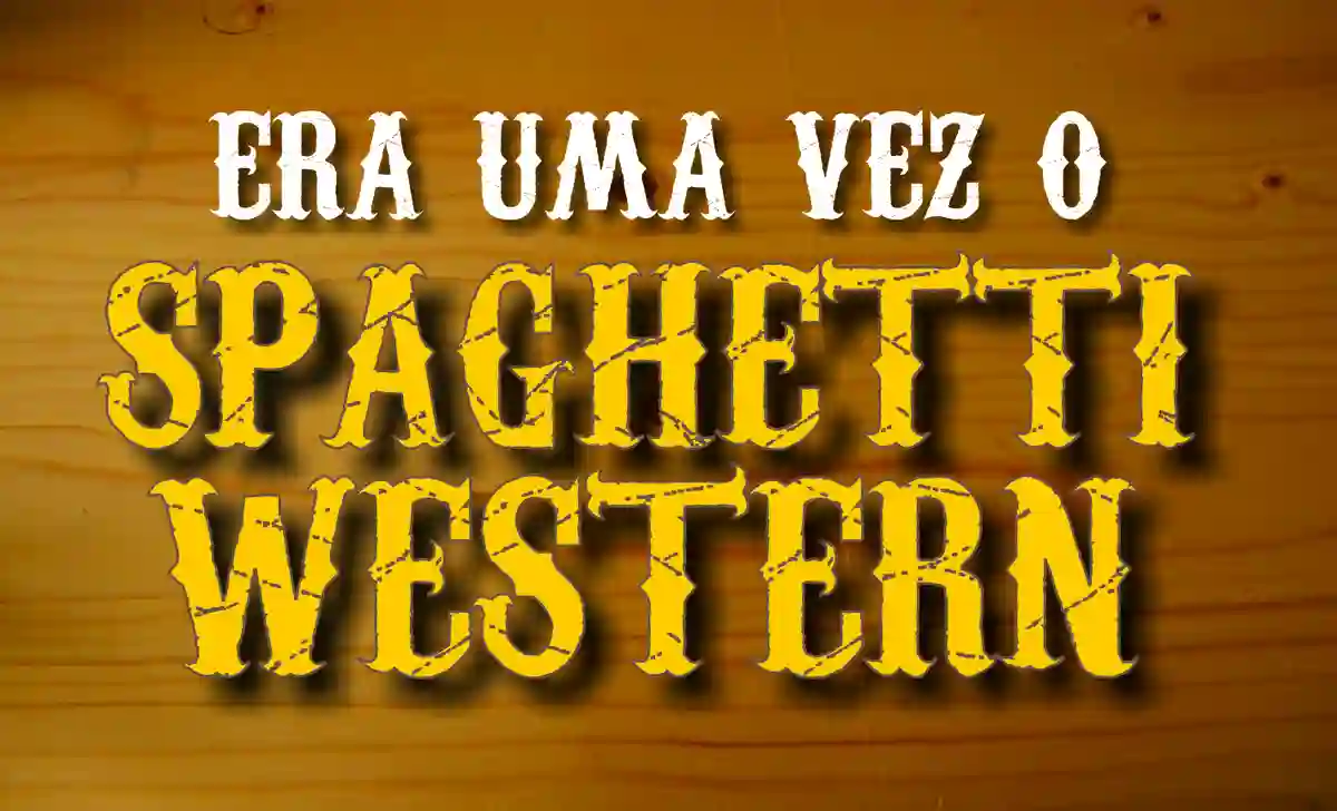 20160503 spaghetti western papo de cinema