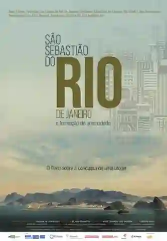 São Sebastião do Rio de Janeiro: A Formação de Uma Cidade 1 20160510 sao sebastiao do rio de janiero a construcao de uma cidade papo de cinema 03