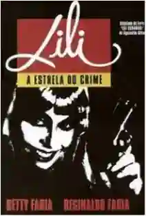 20160513 lili a estrela do crime papo de cinema 05