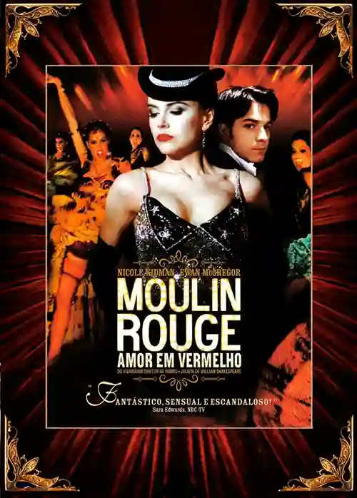Moulin Rouge: Amor em Vermelho