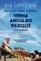 20180110 minha amiga do parque papo de cinema cartaz