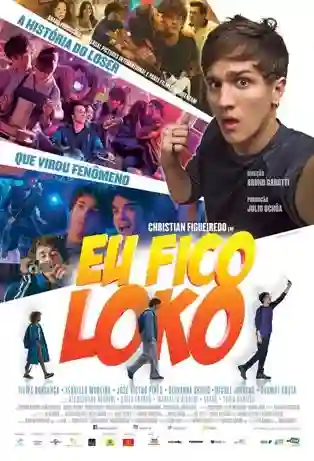 20161202 eu fico loko papo de cinema cartaz