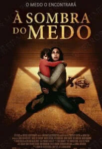À Sombra do Medo