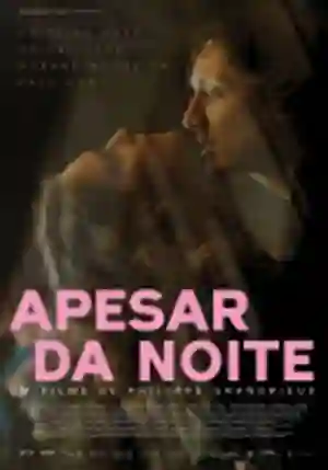 Apesar da Noite 10 20170329 382236.webp r 1920 1080 f.webp q x
