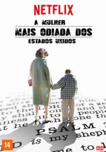 A Mulher Mais Odiada dos Estados Unidos