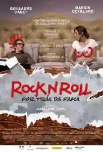 Rock’n Roll: Por Trás da Fama