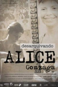 Desarquivando Alice Gonzaga
