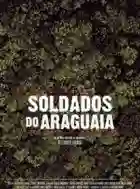 20171110 soldados do araguaia papo de cinema cartaz