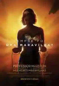 Professor Marston e as Mulheres-Maravilhas