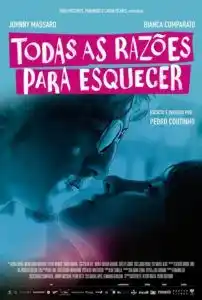 Todas as Razões para Esquecer