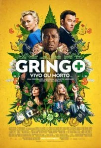 Gringo: Vivo ou Morto