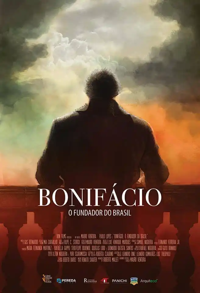 Bonifácio: O Fundador do Brasil