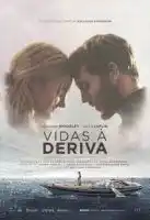 20180604 vidas a deriva papo de cinema cartaz